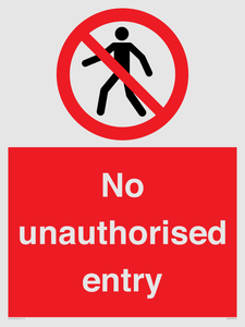 No unauthorised entry